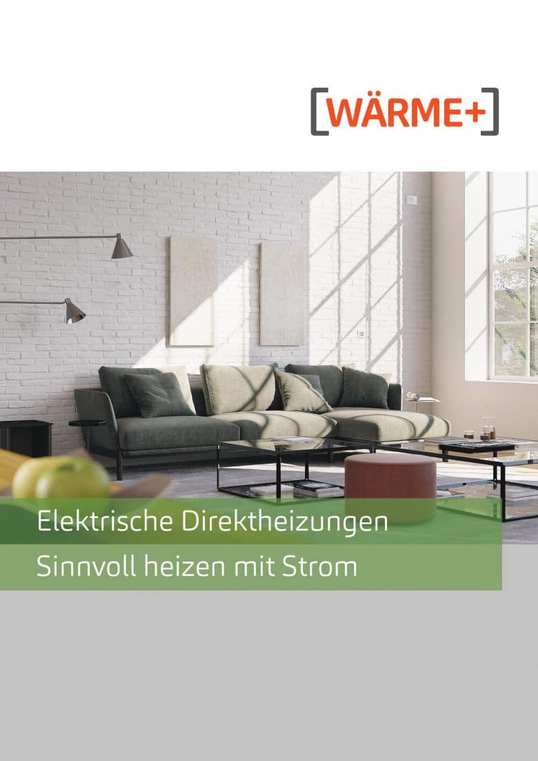 Wärme+ Broschüre elektrische Direktheizungen