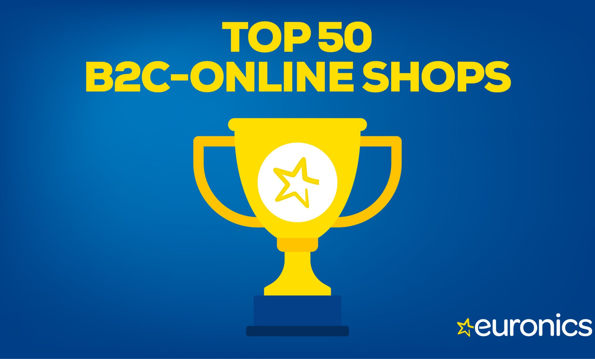 EURONICS sichert sich Platz 41 unter den Top 50 B2C-Onlineshops